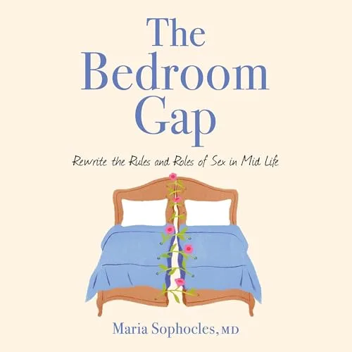 The Bedroom Gap By Maria Sophocles MD MD